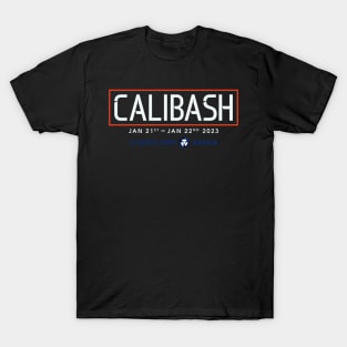 comes to crypro arena calibash T-Shirt